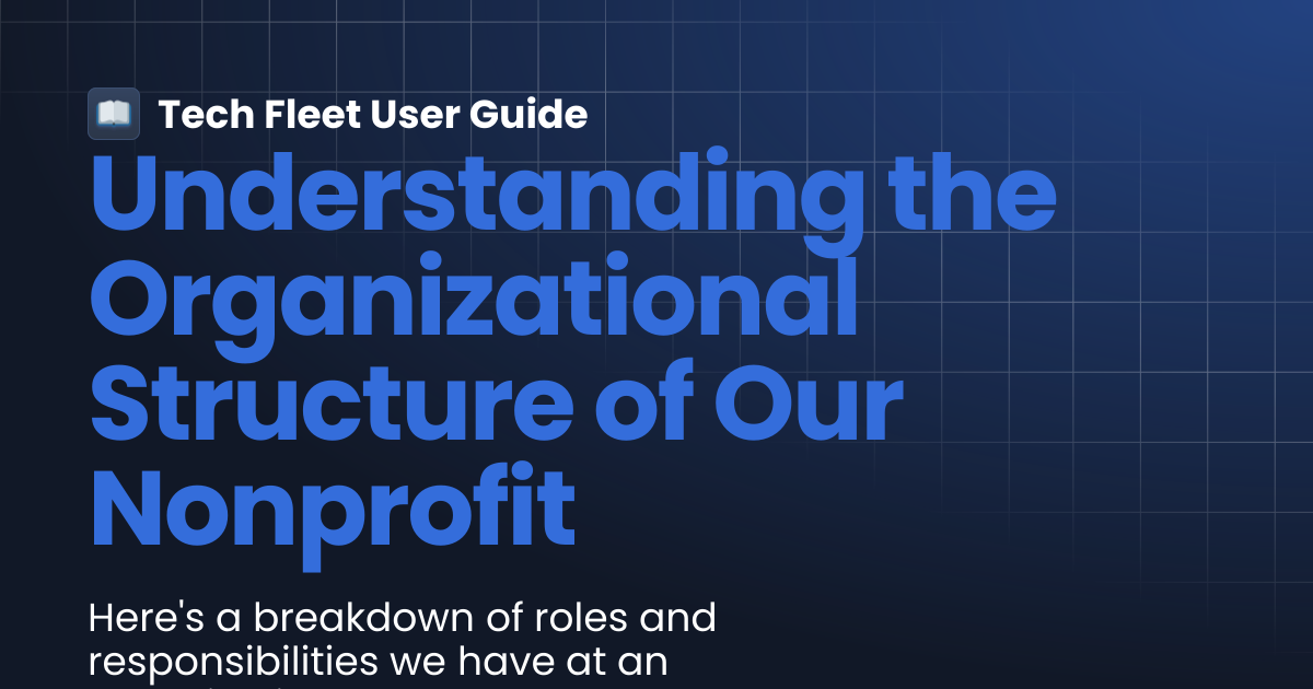 Understanding the Organizational Structure of Our Nonprofit | Tech ...